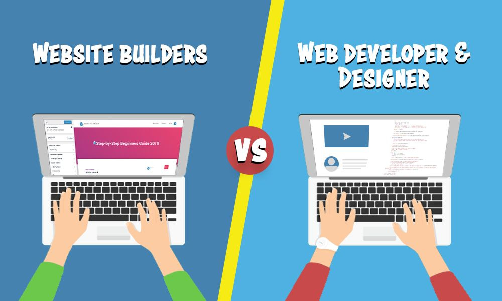 Website Builders vs Website Designers & Developers